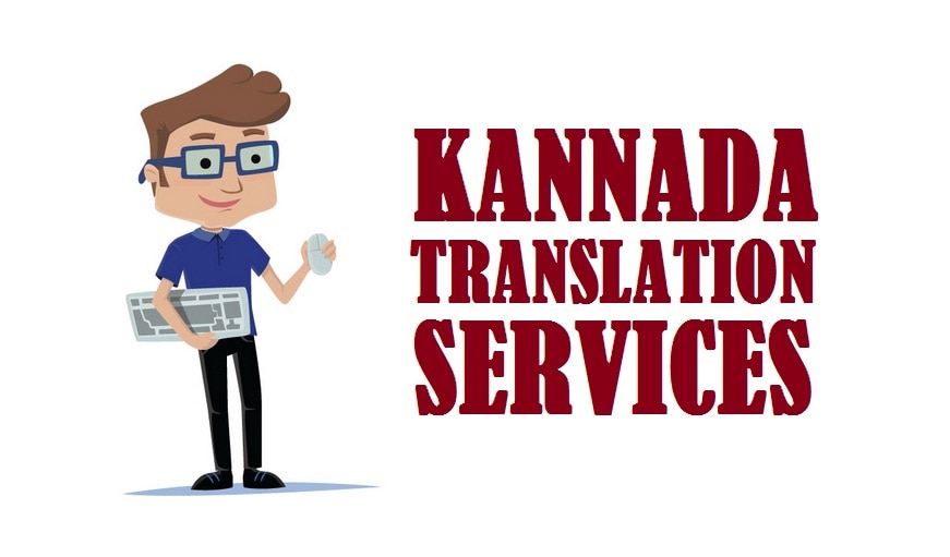 Kannada To English (English to Kannada)Translation
If you are looking for Kannada translator, Kannada interpreters; do not feel hesitant to contact us.