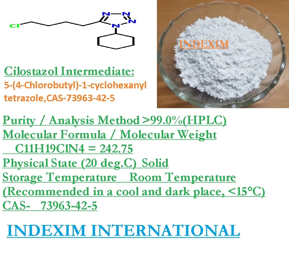 Cilostazol Intermediate: 1. 5-(4-chlorobutyl)-1-cyclohexyl-1h-tetrazole, Cas no #73963-42-5. image 1