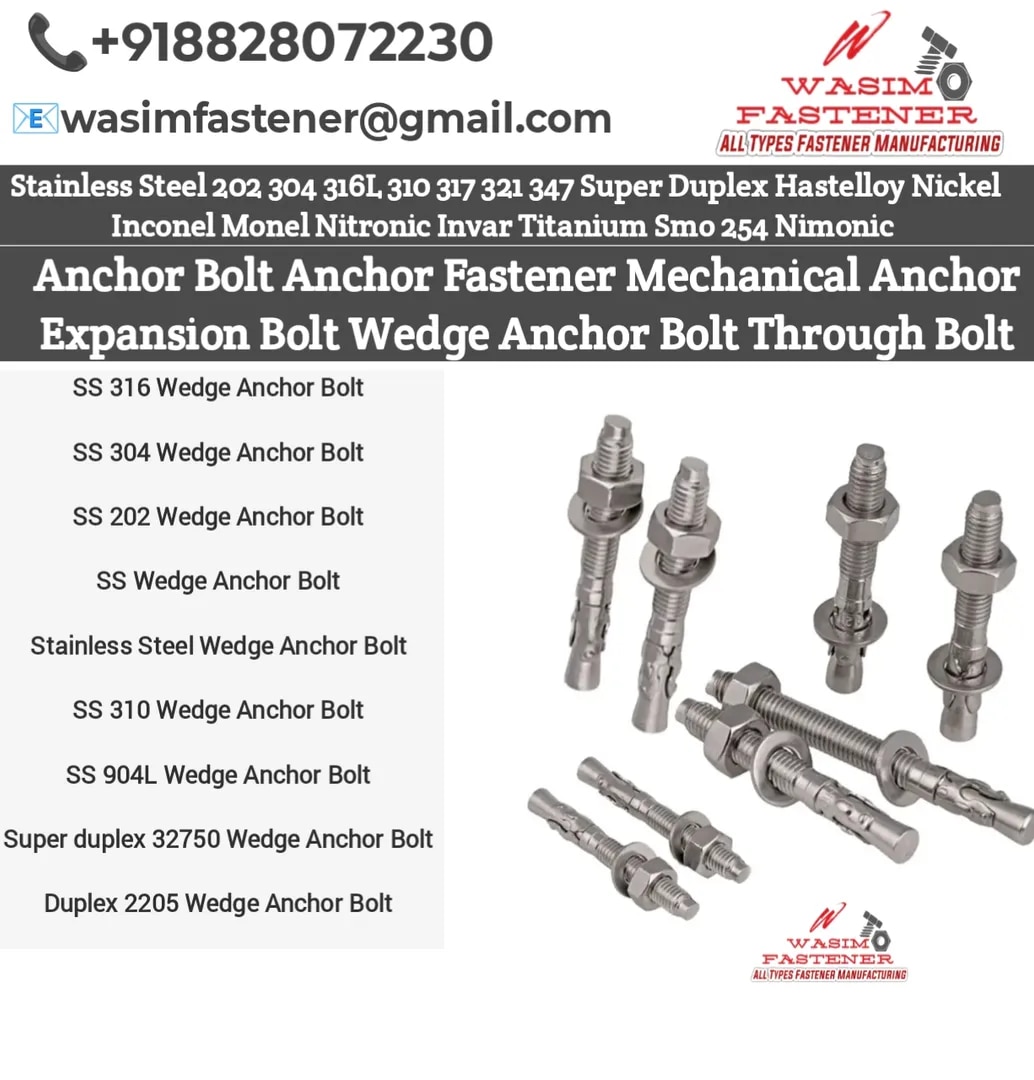 Stainless Steel Wedge Anchor Bolt – SS 202 / SS 304 / SS 316 / SS 310 / SS 904L / Duplex 2205 / Super Duplex 32750 | Heavy Duty Concrete Expansion Fastener with Nut & Washer image 1