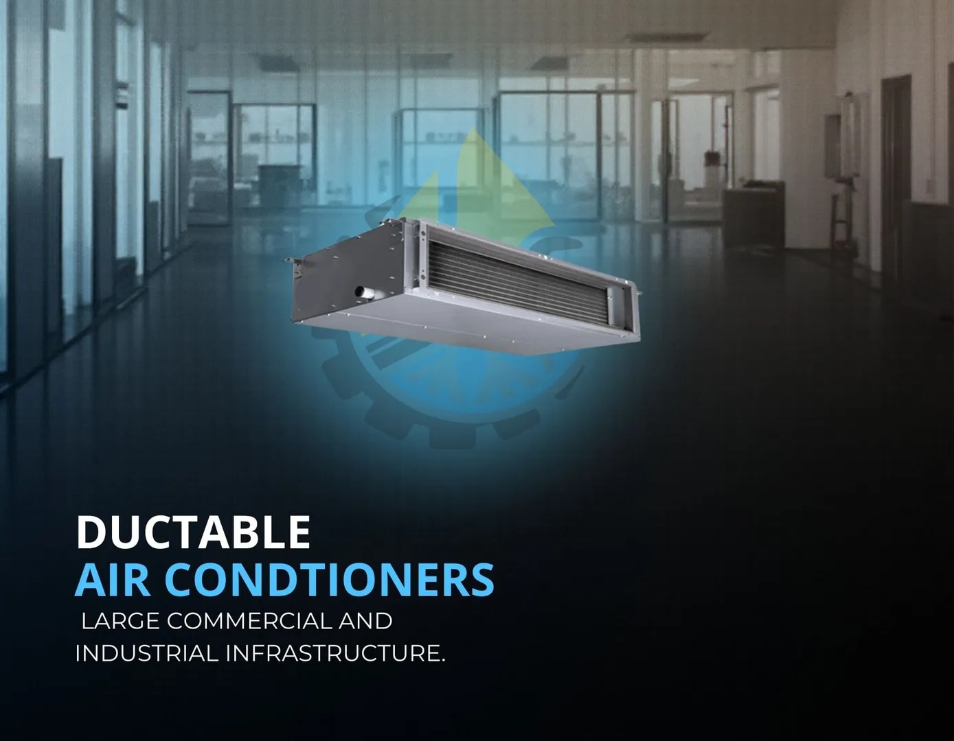 Ductable/Centralised Air Conditioners image 1