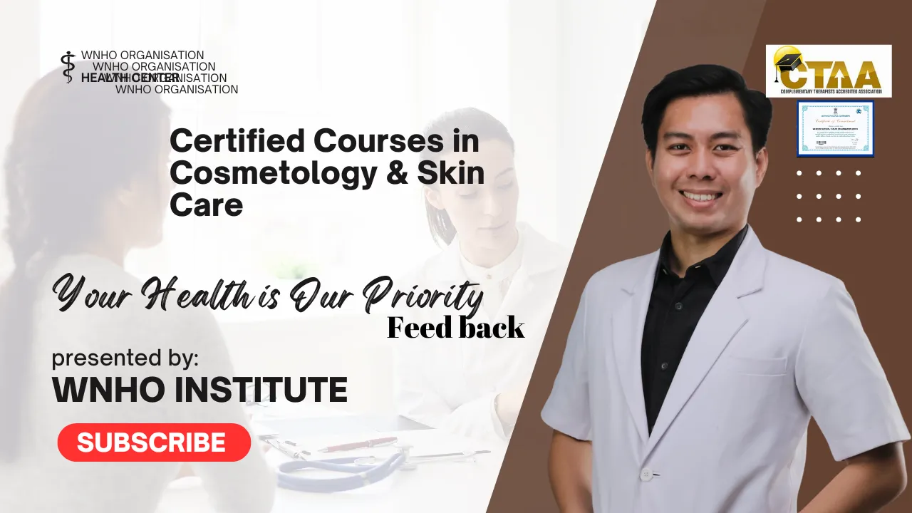 PGD , Fellowship, Masters, Doctorate in Cosmetology by WNHO Institute of Cosmetology & Skin Care image 1