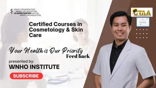 PGD , Fellowship, Masters, Doctorate in Cosmetology by WNHO Institute of Cosmetology & Skin Care service image