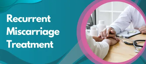 Recurrent Miscarriage Treatment service image