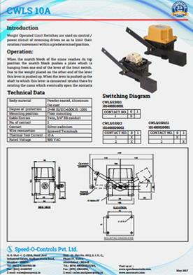 Weight Operated Limit Switches are used on control / power circuit of reversing drives so as to limit their rotation / movement within a predetermined position. Operation:When the snatch block of the crane reaches its top position the snatch block pushes a plate which is hanging from one end of the lever of the limit switch. Due to the weight placed on the other end of the lever this lever is pushed up. When the lever is pushed up the shaft to which this lever is connected rotates there by rotating the cams which eventually open the contacts and disconnect the motor. The electronic limit switch contacts are automatically reset when the lever returns to zero position due to gravitational force