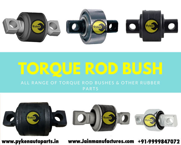 Pyken's Torque Rod BushTorque Rod BushRadius Rod BushTorque Arm BushBalance Rod BushTorque Rod Bush RevolvingTorque Rod Bush TipperV Rod BushV Stay BushCentre BushCentre Rod BushV Rod Repair KitV Stay Repair KitTipper Suspension BushWe are engaged in manufacturing of rubber parts for trucks, tippers & trailers since 1983.Rubber parts in truck have been evolve a lot in terms of their designs, quality, applications etc.the time when we started only Engine Mountings or Rear Mountings were in trend but now whole trucks are loaded with rubber parts like- Engine Mountings, Gearbox Mountings, Cabin Mountings, Stabilizer Bushes, Link Rod Bushes, Radius Rod Bushes, Torque Rod Bushes, Balance Rod Bushes, Spring Leaf Bushes, Trunnion or Bogie Bushes, V Rod Bushes etc.With automatically controlled injection moulded machines with are manufacturing superlativequality Torque Rod Bushes and other rubber parts.Disclaimer :This product is fully interchangeable with original equipment (OE). This is not a genuine part.Any manufacturer or OE part numbers & brand names are listed for cross reference and identification purposes only and in no way imply that this is a genuine part.our range of rubber parts includeT.ROD BUSH BHARAT (Long Rod)T.ROD BUSH BHARAT (Short Rod)V.ROD BUSH BHARAT (102mm)V.ROD BUSH BHARAT (108mm)FRONT SPRING LEAF BUSH (KAMANI BUSH)TRUNNION/BOGIE BUSHSTABLIAZR BUSH (80mm)LINK ROD BUSH (70mm)C ROD BUSH / STABILIZER ROD BUSH 74MMC ROD BUSH / STABILIZER ROD BUSH 88MMC ROD BUSH / STABILIZER ROD BUSH 88MM (COLLAR TYPE)GEAR BOX MOUNTINGFRONT MOUNTING LEFTFRONT MOUNTING RIGHTCABIN BUSHCENTRE BEARING ASSEMBLY(MAAN)T.ROD BUSH (85mm)STABLIAZR BUSH (65mm)STABLIAZR BUSH (82mm)GLIDER PLATES (Cast Iron)CABIN MOUNTIRGBOGIE OIL SEAL(PRIMA)SPRING MOUNTING PRIMAFROUT ENGINE MOUNTINGREAR GEAR BOX MOUNTINGCABIN MOUNTIRGV.ROD BUSH (3 Parts)V.ROD BUSH (107.8mm)T.ROD BUSH (100mm)TRWNNION BOGIE BUSHREAR MTG SIGNACABIN MOUNTING 4018/4923 ( R )CABIN MOUNTING 4018/4923 ( L )CABIN BUSH 4018/4923KAMANI U BOLT PLATE 3718V ROD BUSH SIGNAFRONT MOUNTING ULTRA ( R )FRONT MOUNTING ULTRA ( L )SPRING BUSH ULTRAREAR MOUNTING ULTRA(AMW)T.ROD BUSH (Steel Type)T.ROD BUSH (Rubbeised)T.ROD BUSH (N/M)FRONT ENGINE MOUNTINGREAR ENGINE MOUNTING D PALTEBUMP STOP RUBBER (R-1)BUMP STOP RUBBER (R-2)CABIN MOUNTING BUSH ( SET OF 2 Pcs.)(VOLVO)SPRING MOUNTING VOLVOT.ROD MOUNTING (95mm)CRADLE BUSHNON GREASE SPRING BUSH(ASHOK LEYLAND)REAL METACON MOUNTINGREAL METACON MOUNTING (Double Plate)FRONT MTG LEYLAND U TRUCKFRONT ENGINE MOUNTINGVEVLER PED (4