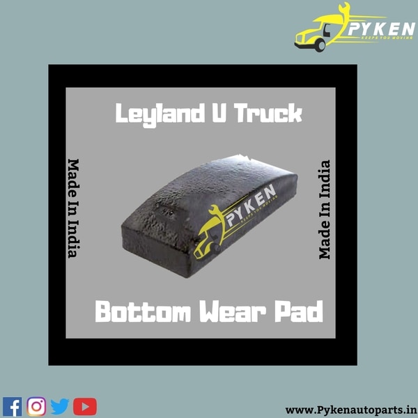Pyken's Bottom Wear Pad Suitable for Leyland U Truck , Bottom Wear Pad For Leyland U Truck , Leyland U Truck Kamani Pad , Tie Rod Assembly , Leyland U Truck V Rod Assemble , Leyland U Truck V Rod , Leyland U Truck Spare Parts , Leyland U Truck Rachet , Leyland A BracketSuspension Parts remain in high demand throughout the lifespan of commercial vehicle so our main motive is to provide you with quality parts with longer life so you dont need to face breakdown trouble.Disclaimer : we dont have any tradelinks with original companies. we use their name/brand/partnumber/logos or pictures for refrence purpose only. we deal only under our own registered Pyken brand.