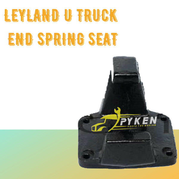 Pyken's Leyland Bogie End Spring Seat , Ashok Leyland U Truck Parts , Ashok Leyland Kamani Seat , U Truck Spring Seat , U Truck V Rod , Leyland U Truck Parts , U Truck V Stay Assembly , U Truck Torque Rod Bush , U Truck Bottom Wear Pad , Leyland U Truck Torque RodYour Drive , Our Passion and the perfect partnership . Our passion is to provide you with wide range of Truck and Trailer Spare Parts with Best QualityDisclaimer : we dont have any tradelinks with original companies. we use their name/brand/partnumber/logos or pictures for refrence purpose only. we deal only under our own registered Pyken brand.