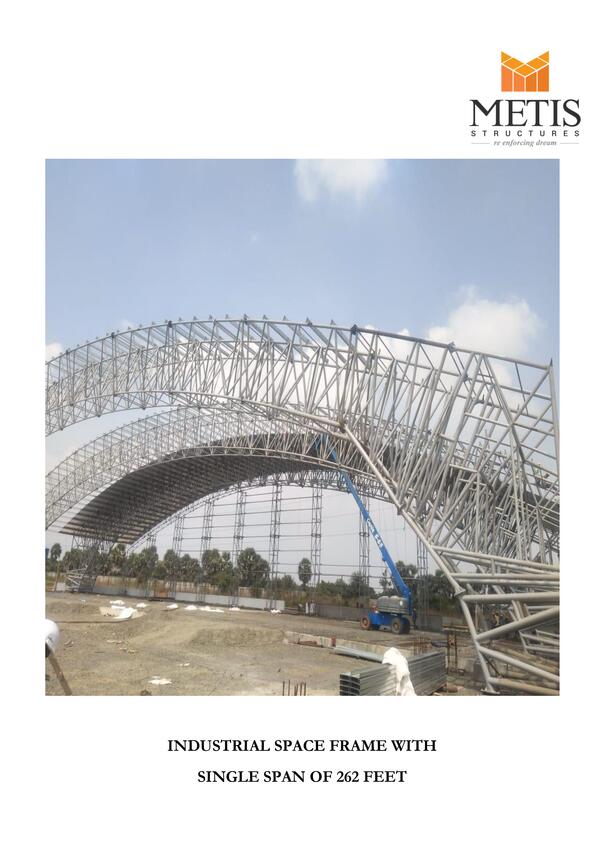 Industrial Space Frame with single span of 262 feet