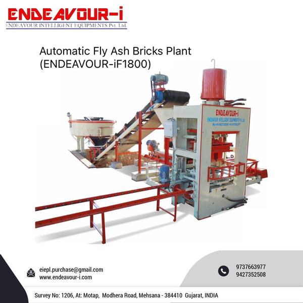 Automatic Fly Ash Bricks Plant - ENDEAVOUR-iF1800Model: ENDEAVOUR-iF1800Production Capacity: 8 Bricks per Stroke / 1600-1800 Bricks per HourStandard Bricks Size: 230 X 110 X 75 mm (Size Options Available)Pressing Capacity: 80 Tons Max.Pan Mixer Capacity: 600 Kgs per Batch – 1 MixerHydraulic Tank Capacity: 250 LtrsControl Panel: User Friendly PLC Based Control Panel with Touch Screen DisplayPallet Size: 570 X 570 X 19 mmConnected Power: 23 HP / 17.25 KW / 3 Phase / 440 Volts / 50 HtzDetails & Specifications are subjected to change without Prior Notice.Fly Ash Brick Plant, Fly Ash Brick Machine, Concrete Block Plant, Concrete Block Machine, Fly Ash Bricks Plant, Fly Ash Bricks Machine, Concrete Blocks Plant, Concrete Blocks Machine, Automatic Fly Ash Brick Plant, Automatic Fly Ash Brick Machine, Automatic Concrete Block Plant, Automatic Concrete Block Machine, Automatic Fly Ash Bricks Plant, Automatic Fly Ash Bricks Machine, Automatic Concrete Blocks Plant, Automatic Concrete Blocks Machine, Fly Ash Brick Making Plant, Fly Ash Brick Making Machine, Concrete Block Making Plant, Concrete Block Making Machine, Fly Ash Bricks Making Plant, Fly Ash Bricks Making Machine, Concrete Blocks Making Plant, Concrete Blocks Making Machine, Automatic Fly Ash Making Brick Plant, Automatic Fly Ash Brick Making Machine, Automatic Concrete Block Making Plant, Automatic Concrete Block Making Machine, Automatic Fly Ash Bricks Making Plant, Automatic Fly Ash Bricks Making Machine, Automatic Concrete Blocks Making Plant, Automatic Concrete Blocks Making Machine, Fly Ash Brick Plant Price, Fly Ash Brick Machine Price, Concrete Block Plant Price, Concrete Block Machine Price, Fly Ash Brick Plant Project Cost, Fly Ash Brick Machine Project Cost, Concrete Block Plant Project Cost, Concrete Block Machine Project Cost