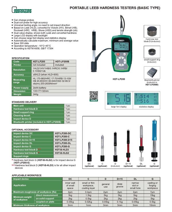 It is a rebound test method, which means that in order to determine the hardness value of a test piece, the velocity of an impactor is measured before and after the impact. The ratio of rebound velocity to the impact velocity is the measure of the dynamic Leeb hardness of the test specimen.