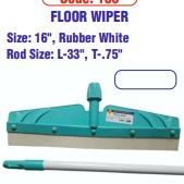 Floor Wipers Size-16 inchRod Size- L-33 inch , T-75 inch