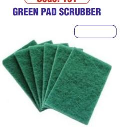 Green Pad Scrubber