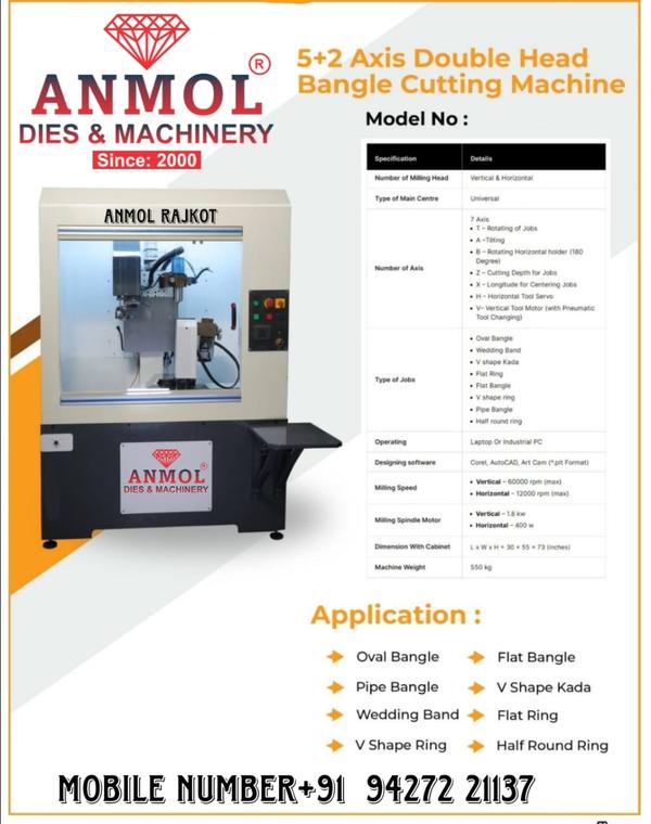 ●We are frequently doing all the changes in Bengal CNC Cutting Machine●We make high technology of this machine●The machine is very easy to programApplication: ●Oval Bangle●Flat Bangle●Pipe Bangle●V Shape Kada●Wedding Band●Flat Ring●V Shape Ring●Half Round Ring