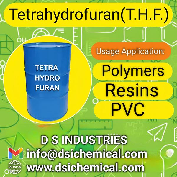 TetraHydroFuran ( THF )