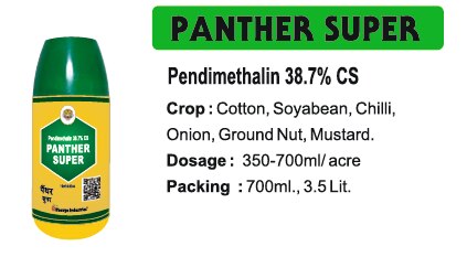 🌱 Bhavya Industries Indore – PANTHER SUPERGhaas-Jhaadon Par Shaktishaali Niyantran, Fasal Ko De Saaf, Surakshit Aur Mazboot VikasAt Bhavya Industries Indore, we are committed to helping farmers tackle weeds with powerful, advanced, and eco-friendly solutions that ensure healthier crops, reduce losses, and enhance productivity. For superior pre-emergence weed control, we proudly present:PANTHER SUPER (Pendimethalin 38.7% CS)A pre-emergence herbicide, designed to effectively control a wide range of grassy and broadleaf weeds in crops like soybean, cotton, maize, and other field crops, helping farmers create a clean, weed-free environment from the very start.✅ Crops: Soybean, Cotton, Maize, Groundnut, and Other Field Crops.✅ Targets Weeds: Grassy weeds, broadleaf weeds, and early-stage problem weeds.✅ Mode of Action: Forms a protective barrier in the soil that prevents weed seeds from germinating and growing, ensuring long-lasting protection without harming the crop.Key Benefits of PANTHER SUPER✅ Effective Pre-Emergence Control – prevents weeds from emerging and competing with crops.✅ Broad-Spectrum Protection – tackles both grassy and broadleaf weeds at early stages.✅ Promotes Healthy Crop Growth – reduces competition for nutrients, sunlight, and water.✅ Increases Productivity – supports better plant establishment and higher yields.CEO’s Message“At Bhavya Industries Indore, we know that early weed control is critical for protecting crop potential and increasing profits. PANTHER SUPER is our advanced solution that provides robust, long-lasting weed management right from the beginning, helping farmers ensure healthier crops and improved harvests. With PANTHER SUPER, farmers can confidently face weed challenges and focus on achieving higher yields and better farm success.”🌱 भव्य इंडस्ट्रीज इंदौर - पैंथर सुपरघास-झाड़ियों पर शक्तिशाली नियंत्रण, फसल को दे साफ, सुरक्षित और मज़बूत विकासभव्य इंडस्ट्रीज इंदौर में, हम किसानों को खरपतवारों से निपटने में मदद करने के लिए प्रतिबद्ध हैं, शक्तिशाली, उन्नत और पर्यावरण के अनुकूल समाधानों के साथ जो स्वस्थ फसलें सुनिश्चित करते हैं, नुकसान कम करते हैं और उत्पादकता बढ़ाते हैं। बेहतरीन पूर्व-उदय खरपतवार नियंत्रण के लिए, हम गर्व से प्रस्तुत करते हैं:पैंथर सुपर (पेंडिमेथालिन 38.7% सीएस)एक पूर्व-उदय खरपतवारनाशक, जिसे सोयाबीन, कपास, मक्का और अन्य फसलों में घास और चौड़ी पत्ती वाले खरपतवारों की एक विस्तृत श्रृंखला को प्रभावी ढंग से नियंत्रित करने के लिए डिज़ाइन किया गया है, जो किसानों को शुरू से ही एक स्वच्छ, खरपतवार मुक्त वातावरण बनाने में मदद करता है।✅ फसलें: सोयाबीन, कपास, मक्का, मूंगफली और अन्य फसलें।✅ खरपतवारों को लक्षित करता है: घास वाले खरपतवार, चौड़ी पत्ती वाले खरपतवार और शुरुआती चरण के समस्याग्रस्त खरपतवार।✅ क्रियाविधि: मिट्टी में एक सुरक्षात्मक अवरोध बनाता है जो खरपतवार के बीजों को अंकुरित होने और बढ़ने से रोकता है, जिससे फसल को नुकसान पहुँचाए बिना दीर्घकालिक सुरक्षा सुनिश्चित होती है।पैंथर सुपर के प्रमुख लाभ✅ प्रभावी पूर्व-उद्भव नियंत्रण - खरपतवारों को उगने और फसलों के साथ प्रतिस्पर्धा करने से रोकता है।✅ व्यापक-स्पेक्ट्रम सुरक्षा - प्रारंभिक अवस्था में घास वाले और चौड़ी पत्ती वाले दोनों प्रकार के खरपतवारों से निपटता है।✅ स्वस्थ फसल वृद्धि को बढ़ावा देता है - पोषक तत्वों, सूर्य के प्रकाश और पानी के लिए प्रतिस्पर्धा को कम करता है।✅ उत्पादकता बढ़ाता है - बेहतर पौधे विकास और अधिक उपज में सहायक।सीईओ का संदेश“भव्य इंडस्ट्रीज इंदौर में, हम जानते हैं कि फसल की क्षमता की रक्षा और लाभ बढ़ाने के लिए खरपतवार नियंत्रण का समय पर होना बेहद ज़रूरी है। पैंथर सुपर हमारा उन्नत समाधान है जो शुरुआत से ही मज़बूत और दीर्घकालिक खरपतवार प्रबंधन प्रदान करता है, जिससे किसानों को स्वस्थ फसल और बेहतर उपज सुनिश्चित करने में मदद मिलती है। पैंथर सुपर के साथ, किसान आत्मविश्वास से खरपतवार की चुनौतियों का सामना कर सकते हैं और अधिक उपज और बेहतर कृषि सफलता प्राप्त करने पर ध्यान केंद्रित कर सकते हैं।”