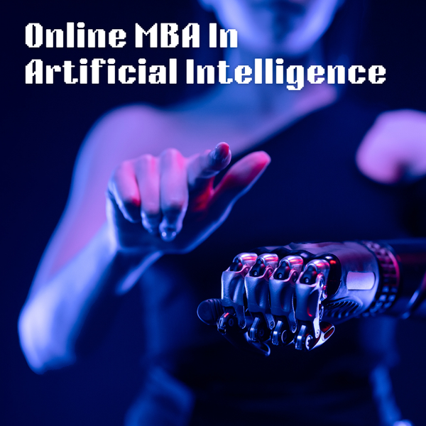 Online MBA in Artificial 