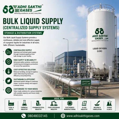 ADHI SAKTHI GASES offers Bulk Liquid Supply Systems for centralized industrial gas distribution. Our systems are ideal for manufacturing plants, hospitals, fabrication units, and processing industries requiring uninterrupted gas availability.From installation to continuous supply management, we ensure dependable service — delivering excellence, on time, every time.